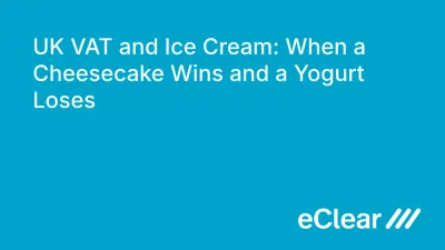 VAT UK: gelato gratuito, yogurt tassato - guida per italiani